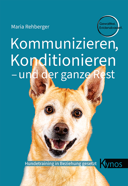 Titel Kommunizieren, Konditionieren – und der ganze Rest und ein blonder Hunde, der in die Kamera schaut