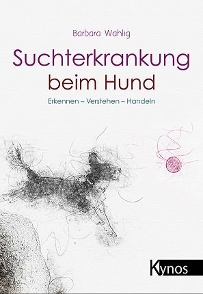 Suchterkrankung beim Hund